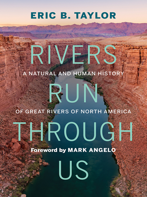 Title details for Rivers Run Through Us by Eric B. Taylor - Available